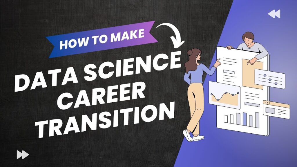 Career Transition to Data Science